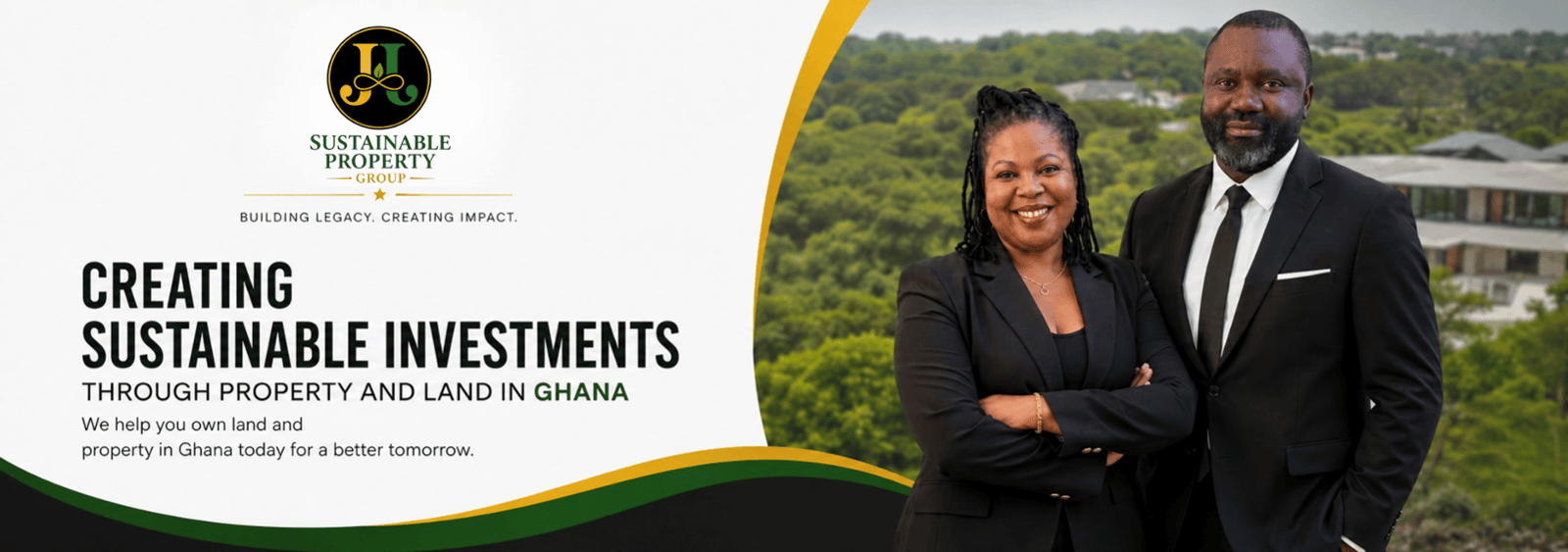 J&J Sustainable Property Group — Building Legacy, Creating Impact. Creating Sustainable Investments Through Property and Land in Ghana. Jemkia Fierro and John Hini, Founders and Partners, with the Ghana landscape in the background.